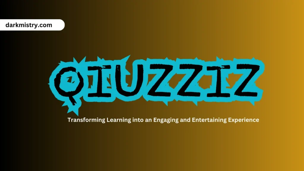 Qiuzziz: Transforming Learning into an Engaging and Entertaining Experience